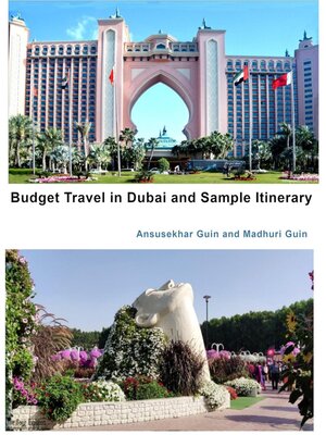 cover image of Budget Travel in Dubai and Sample Itinerary